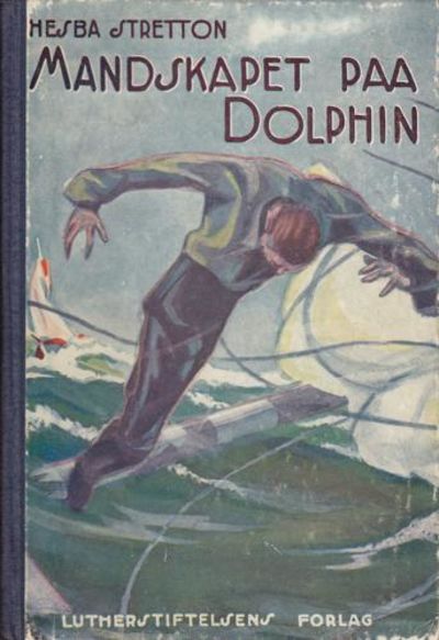 Mandskapet paa Dolphin. Paa norsk ved Clara Thue…