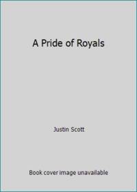 cover of A Pride of Royals