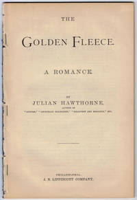 THE GOLDEN FLEECE. A Romance. by HAWTHORNE, Julian - [1892]