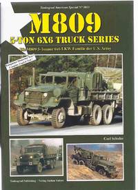 M809 5 Ton 6 x 7 Truck Series / Tankograd American Special No. 3013 ( Die M809 5 Tonner 6x6 LKW...