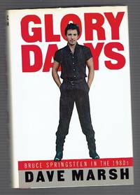 image of Glory Days: Bruce Springsteen in the 1980's