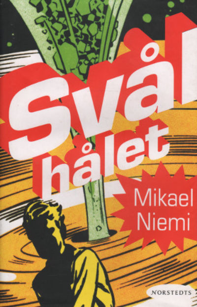 SVÅLHÅLET.