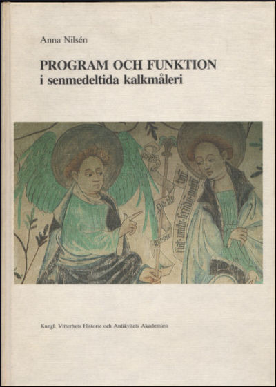 PROGRAM OCH FUKTION I SENMEDELTIDA KALKMÅLERI.…