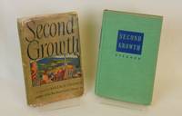 Second Growth by Stegner, Wallace - 1947