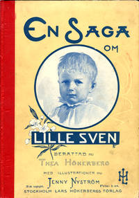 En saga om lille Sven. Med 8 planscher av Jenny…