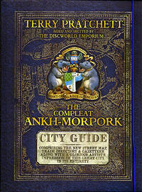 The Compleat Ankh-Morpork by Pratchett, Terry - 2014