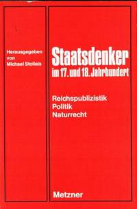 Staatsdenker im 17. und 18. Jahrhundert.…