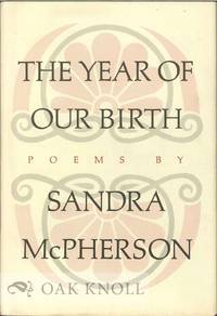 YEAR OF OUR BIRTH.|THE by McPherson, Sandra - 1978