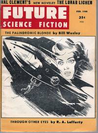 Future Science Fiction 1960 # 47 February: The Lunar Lichen / Passage to Sharanee / The...