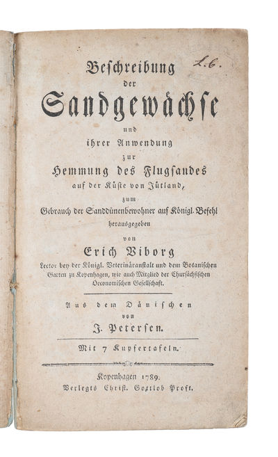 Beschreibung der Sandgewächse und ihrer Anwendung zur Hemmung des Flugsandes auf der Küste von Jütland, zum Gebrauch der Sanddünenbewohner auf Königl. Befehl herausgegeben. Aus dem Dänischen von J. Petersen. (photo 2)