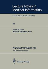 Nursing Informatics '91 : Pre-Conference Proceedings