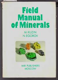 Field Manual of Minerals