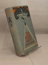 THE SECRET AGENT. A Simple Tale