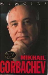 Memoirs  (Author Signed) by Gorbachev, Mikhail - 1996