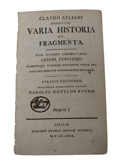 Varia Historia et Fragmenta. Cum integro Commentario Iacobi Perizonii aliorumqve Virorum doctorum Notis Gronoviana nondum comprehensis Editione. Curavit Editionem indicemqve graecitatis adiecit Carolus Gottlob Kuehn. 2 Vols. (photo 2)