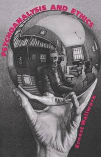 Psychoanalysis and Ethics