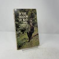 In the Shadow of Man