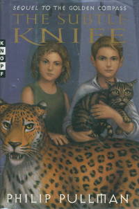 THE SUBTLE KNIFE: His Dark Materials, Book Two.