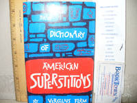 A Brief Dictionary of American Superstitions