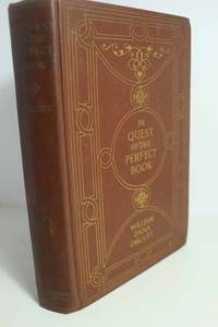 image of In Quest of the Perfect Book Reminiscences and Reflections of a Bookman