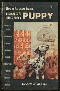 image of How to Raise and Train a Pedigreed or Mixed Breed Puppy