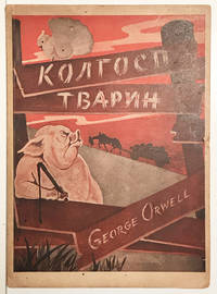 [Animal Farm] Kolgosp Tvarin by ORWELL (George) - 1947