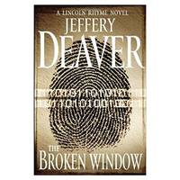 The Broken Window (Lincoln Rhyme) (Hardcover)