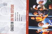 Caged in on the Outside: Moral Subjectivity, Selfhood, and Islam in Minangkabau, Indonesia