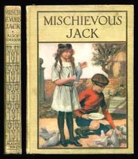 MISCHIEVOUS JACK - and Other Stories by Corkran, Alice - 1914