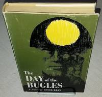 THE DAY OF THE BUGLES by David Bean - First Edition - from Windy Hill Books (SKU: 11238)
