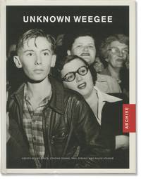 Unknown Weegee (First Edition)