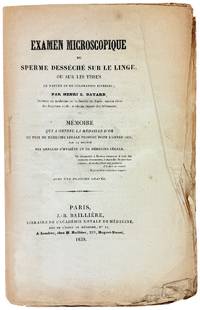 Examen Microscopique du sperme desseche sur le linge, ou sur les tissues de nature et de coloration diverses
