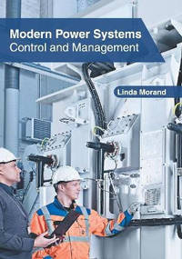 Modern Power Systems: Control and Management