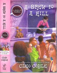 A Brew To A Kill (Coffeehouse Mystery #11)