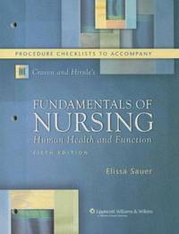 Fundamentals of Nursing : Human Health and Function by Constance J. Hirnle; Elissa Swisher Sauer - Paperback - 2006 - from ThriftBooks (SKU: G0781786045I4N10)
