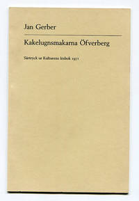 Kakelugnsmakarna Öfverberg. Särtryck ur Kulturens…
