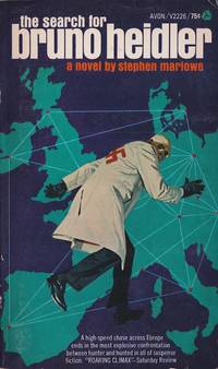 The Search for Bruno Heidler by Marlowe, Stephen (Cover by Don Crowley.)