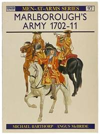Marlborough's Army, 1702-11 (Men-at-Arms Series, No. 97)