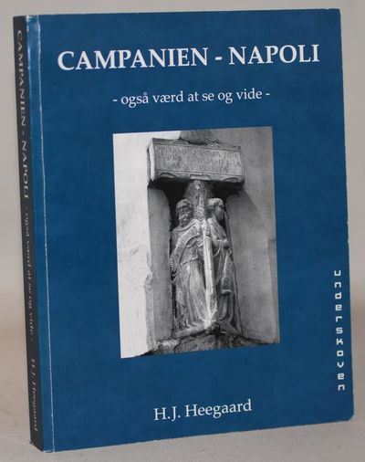 Campanien - Napoli - også værd at se og vide.