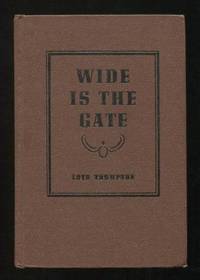 Wide is the Gate