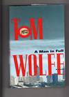 A Man in Full; A Novel