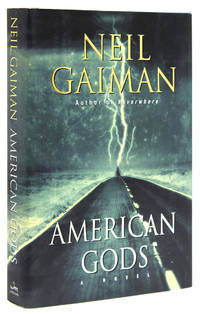 American Gods. A Novel by Gaiman, Neil - 2001