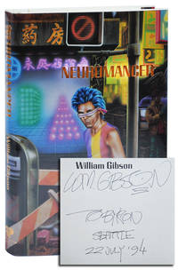 NEUROMANCER - INSCRIBED by Gibson, William - 1986