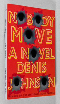 cover of Nobody Move; A Novel