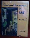 The Modern Movement in Art