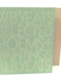 W. B. Yeats Selected Poems