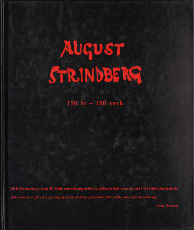 AUGUST STRINDBERG. 150 år - 150 verk. Utställning…