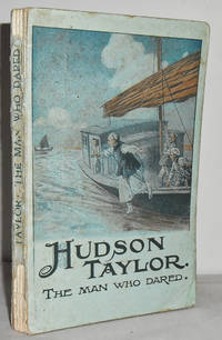 image of Hudson Taylor : the Man who Dared