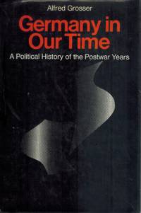 cover of GERMANY IN OUR TIME A Political History of the Postwar Years
