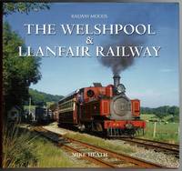 image of The Welshpool and Llanfair Railway (Railway Moods)